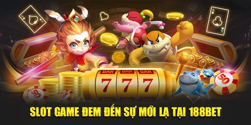 188BET 19 Slot game đem đến sự mới lạ tại 188BET