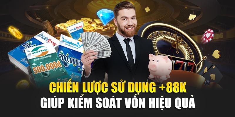 Đăng Ký Tài Khoản Mới +88k Tại 188bet Nhận Ưu Đãi Cực Khủng 3 Chiến lược sử dụng +88K giúp kiểm soát vốn hiệu quả